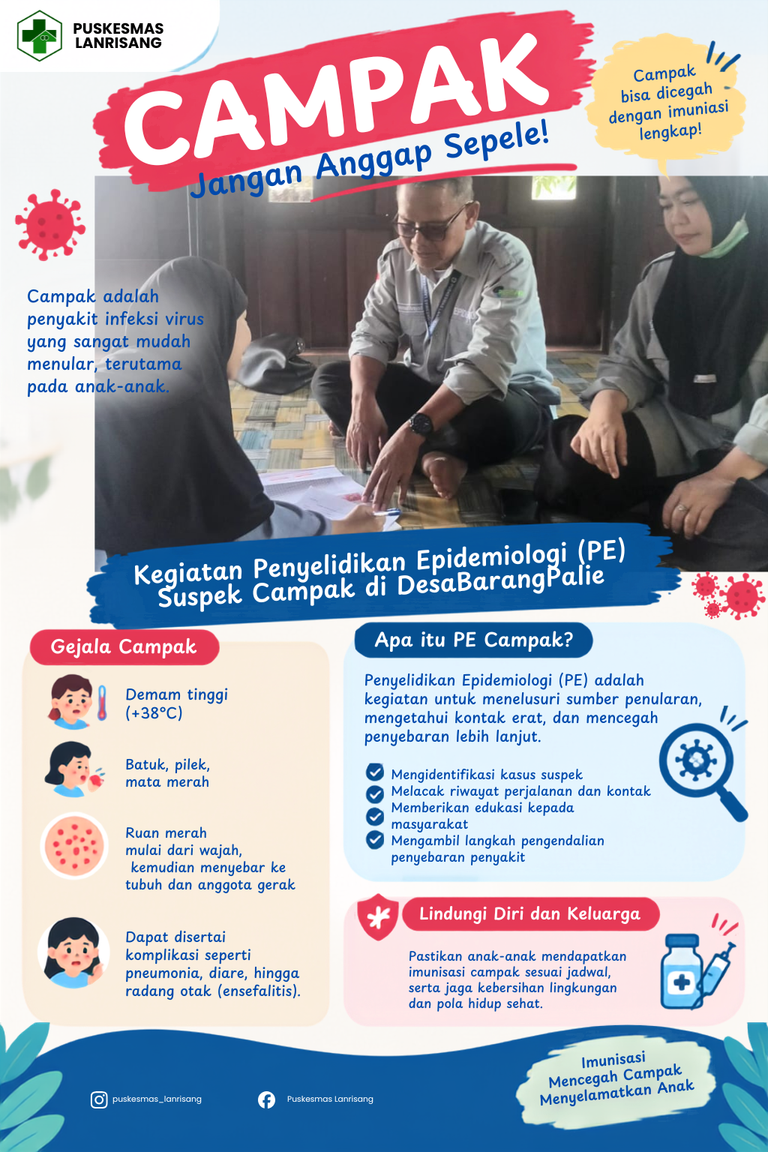 Penyelidikan Epidemiologi (PE) Suspek Campak di Desa BarangPalie