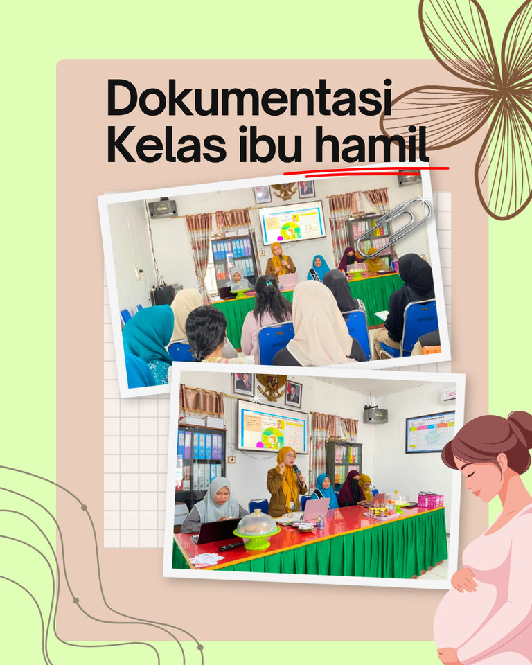 Kelas Ibu Hamil, Upaya Meningkatkan Pengetahuan dan Kesiapan Ibu Menjelang Persalinan