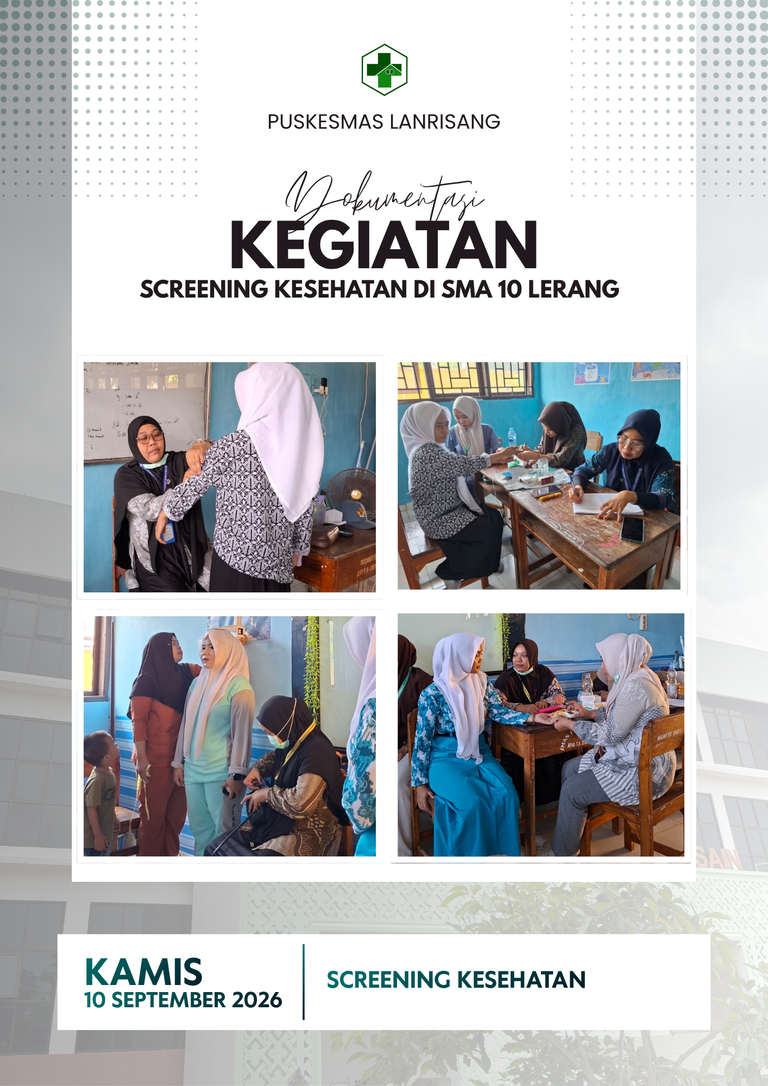 Pelaksanaan Screening Kesehatan di SMA 10 Lerang